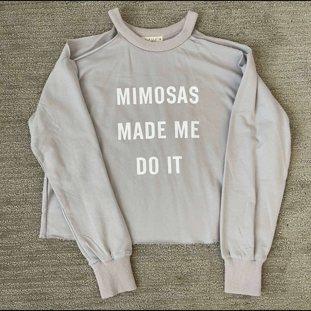 Mimosas Made Me Do It Graphic Cold Shoulder Raw Hem Sweatshirt